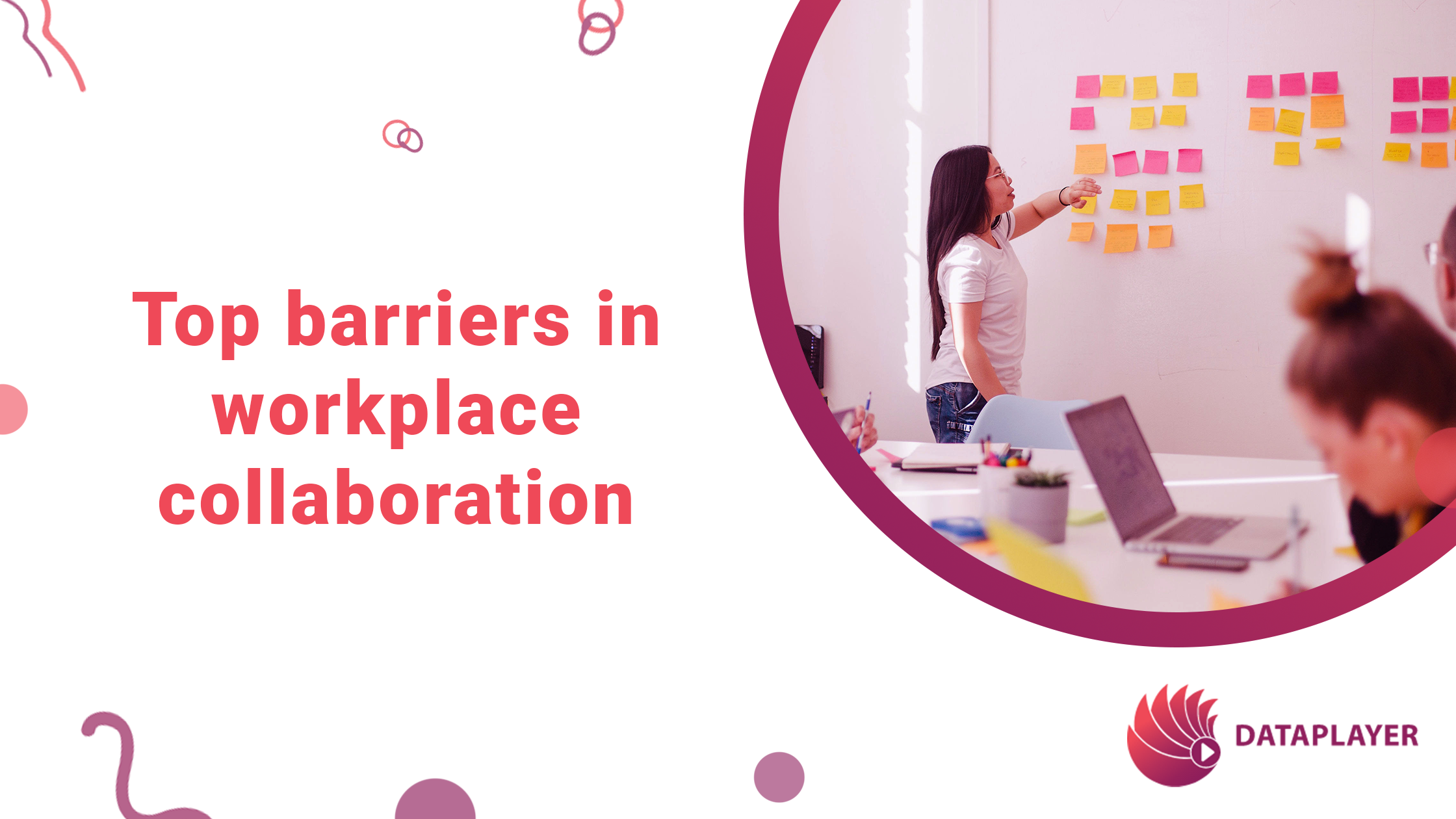 Top barriers in workplace collaboration