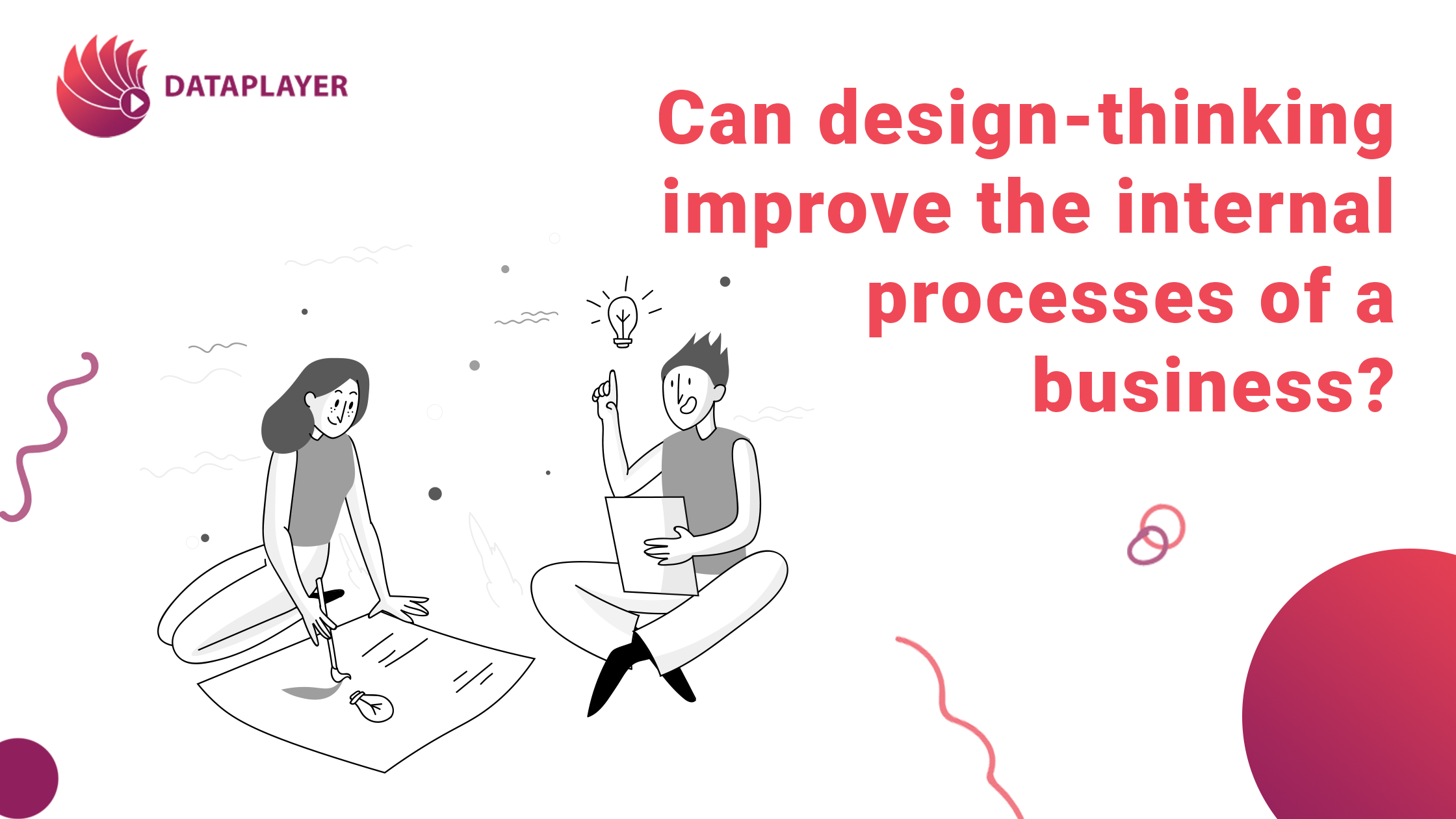 Can design-thinking improve the internal processes of a business?
